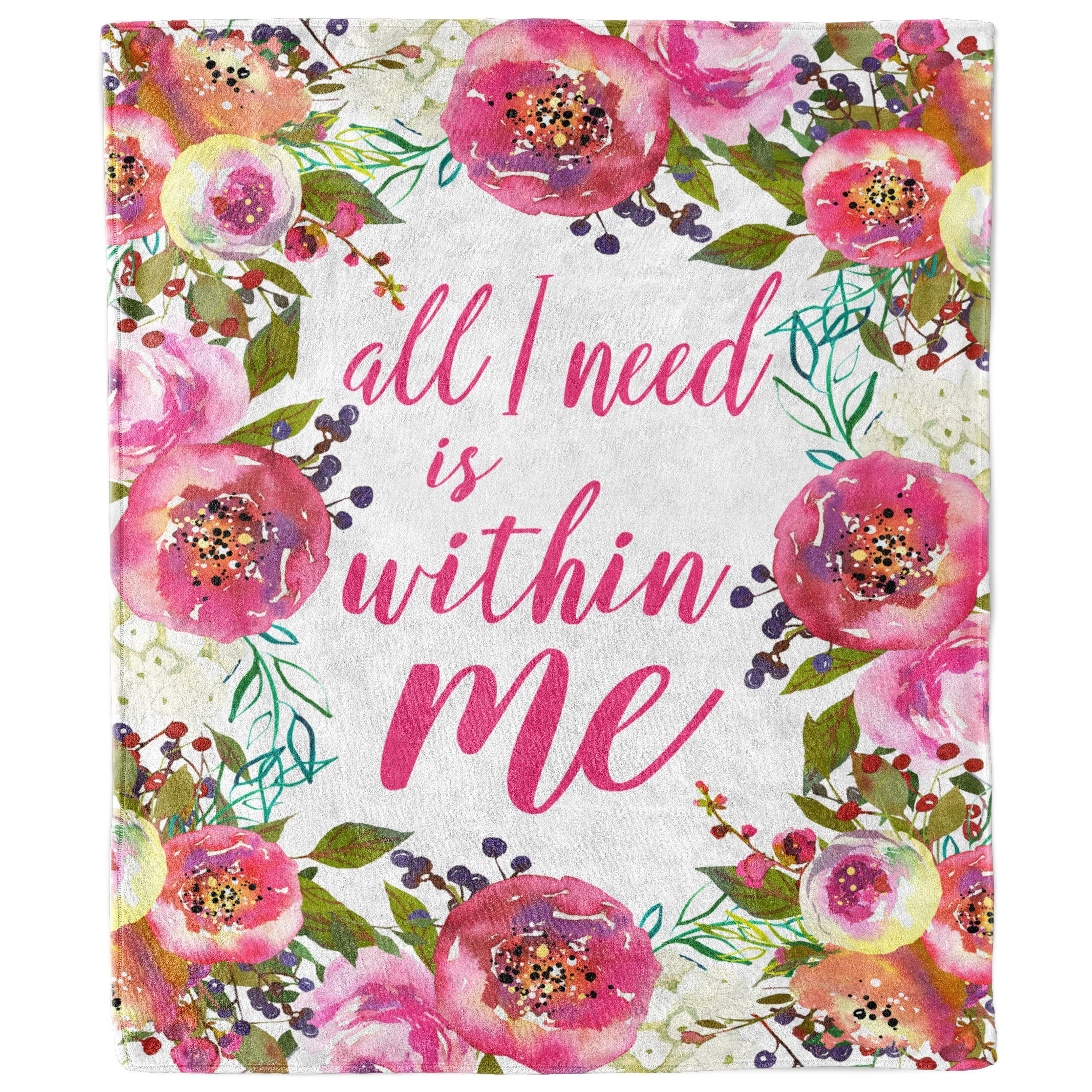 All I Need Is Within Me Inspirational Blanket | Uplifting Positive Affirmation Gift for Women, Cancer Patients, and Get Well Soon Comfort