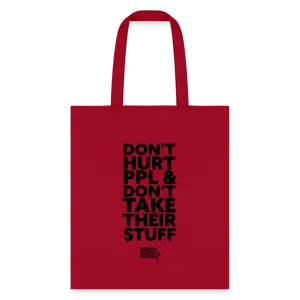 Don't Hurt People | Tote Bag