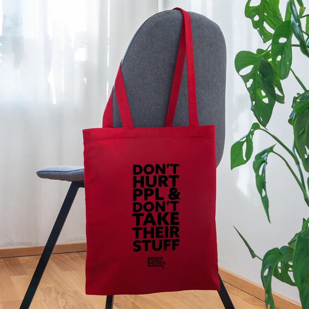Don't Hurt People | Tote Bag