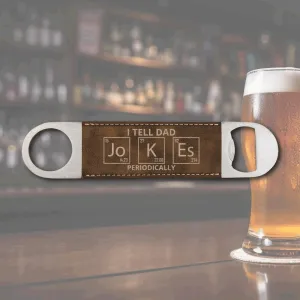 Premium Leather Bottle Opener - Dad Jokes