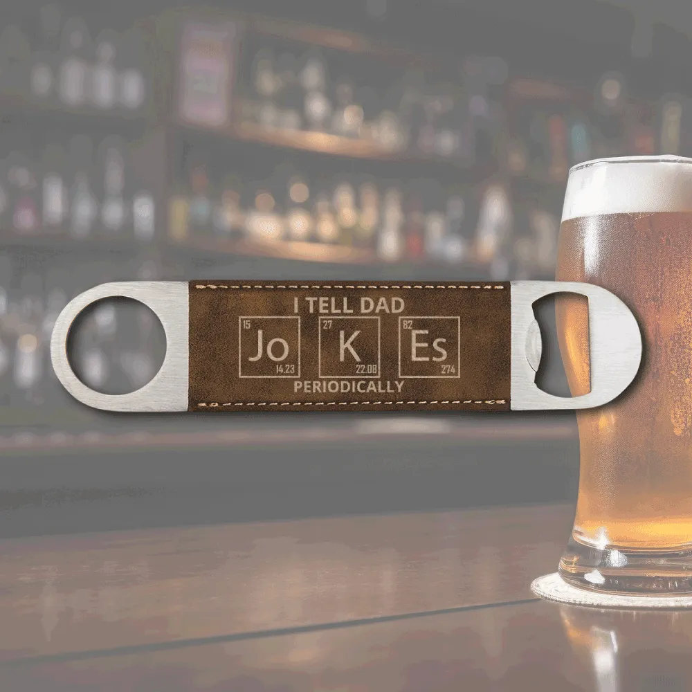Premium Leather Bottle Opener - Dad Jokes